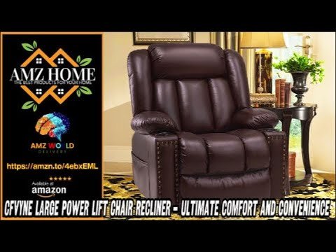 Describing Cfvyne Large Power Lift Chair Recliner – Ultimate Comfort and Convenience, Amazon Describing Cfvyne Large Power Lift Chair Recliner – Ultimate Comfort and Convenience, Amazon